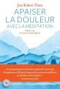 Apaiser La Douleur Avec La Méditation - Preview