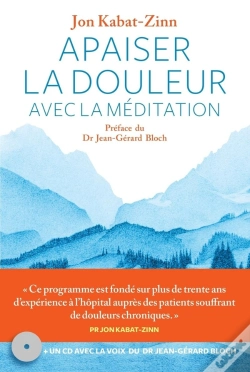 Capa do artigo Apaiser La Douleur Avec La Méditation