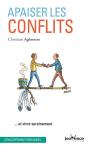 Apaiser Les Conflits ; ... Et Vivre Sereinement - Preview