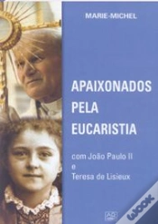 Capa do artigo Apaixonados pela Eucaristia