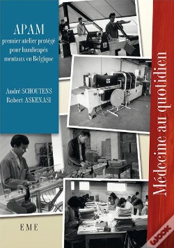 Capa do artigo Apam ; Premier Atelier Protégé Pour Handicapés Mentaux En Belgique