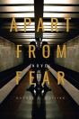 Apart From Fear - Preview