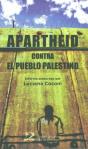 Apartheid Contra El Pueblo Palestino - Preview