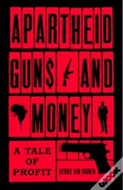 Capa do artigo Apartheid Guns And Money