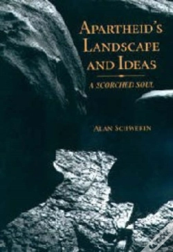 Capa do artigo Apartheid`S Landscape And Ideas - A Scorched Soul