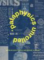 Â€™Pataphysics Unrolled - Preview