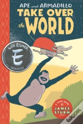 Ape & Armadillo Take Over The World