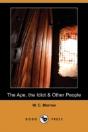 Ape, The Idiot & Other People (Dodo Press) - Preview