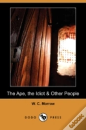 Capa do artigo Ape, The Idiot & Other People (Dodo Press)