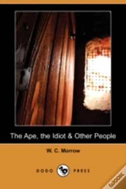 Capa do artigo Ape, The Idiot & Other People (Dodo Press)