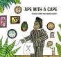Ape With A Cape - Preview