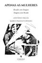 Apenas As Mulheres - Preview