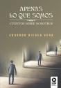 Apenas Lo Que Somos - Preview