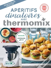 Aperitifs Dinatoires Avec Thermomix