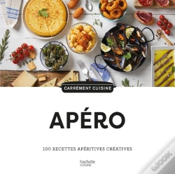 Capa do artigo Apéro : 100 Recettes Apéritives Créatives