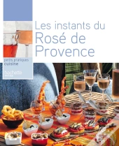 Apéros Dinatoîres & Rosés De Provence