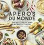 Apéros Du Monde - Preview
