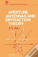 Aperture Antennas And Diffraction Theory