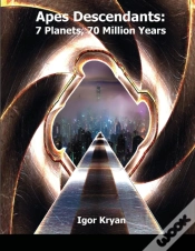 Capa do artigo Apes Descendants: 7 Planets, 70 Million