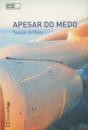 Apesar do Medo - Preview