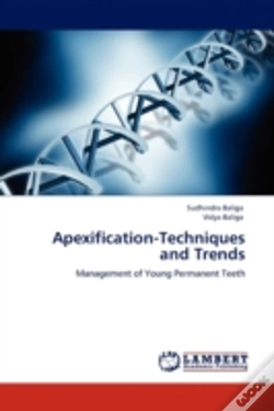 Capa do artigo Apexification-Techniques And Trends