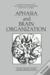 Aphasia And Brain Organization
