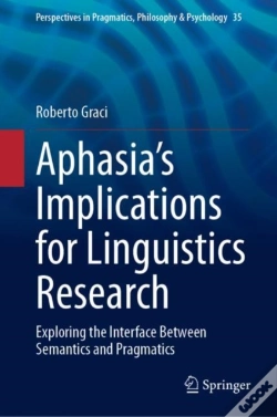 Capa do artigo Aphasia'S Implications For Linguistics Research