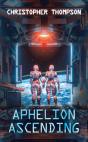 Aphelion Ascending - Preview