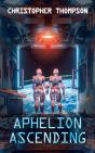 Aphelion Ascending - Preview