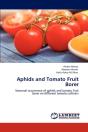 Aphids And Tomato Fruit Borer - Preview