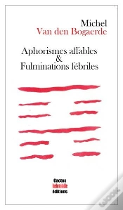 Capa do artigo Aphorismes Affables & Fulminations Febriles