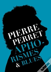 Aphorismes & Blues