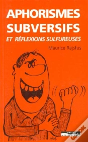 Capa do artigo Aphorismes Subversifs Et Réflexions Sulfureuses