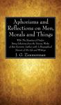 Aphorisms And Reflections On Men, Morals And Things - Preview