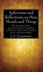 Aphorisms And Reflections On Men, Morals And Things - Preview