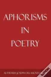Aphorisms In Poetry