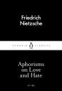 Aphorisms On Love And Hate - Preview