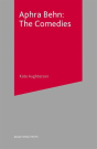 Aphra Behn: The Comedies - Preview