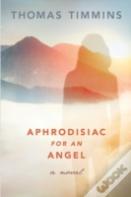 Aphrodisiac For An Angel
