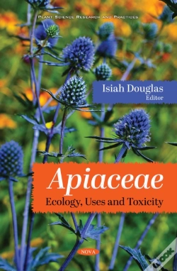 Capa do artigo Apiaceae: Ecology, Uses And Toxicity