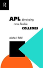 Apl: Developing More Flexible Colleges - Preview