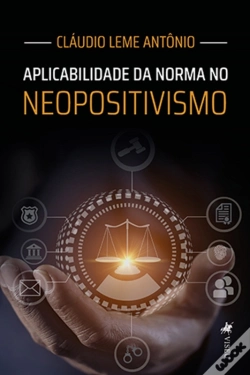 Capa do artigo Aplicabilidade Da Norma No Neopositivismo