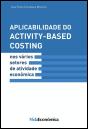 Aplicabilidade do Activity-Based Costing - Preview