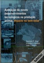 Aplicação de Novos Desenvolvimentos Tecnológicos na Produção Animal