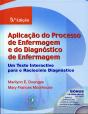 Aplicação do Processo de Enfermagem e do Diagnóstico de Enfermagem - Preview