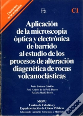 Aplicación De La Microscop¡A Óptica Y Electrónica De Barrido Al Estudio De Los Procesos De Alteració