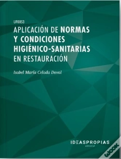 Capa do artigo Aplicacion De Normas Y Condiciones Higienico-Sanitarias En Restauracion