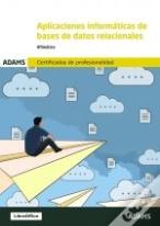 Aplicaciones Informaticas Bases Datos Relacionales Certifica
