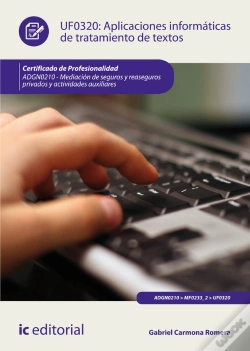 Capa do artigo Aplicaciones Informaticas De Tratamiento De Textos. Adgn0210 - Mediacion De Seguros Y Reaseguros Privados