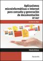 Aplicaciones Microinformáticas E Internet Para Consulta Y Generación De Documentación - Preview